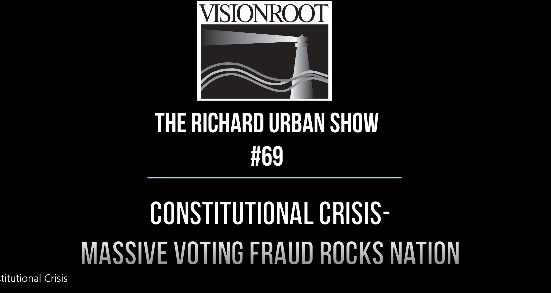 Constitutional Crisis-Massive Voting Fraud Rocks Nation