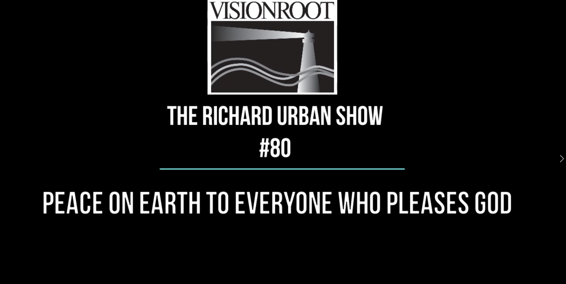 Peace on Earth to Everyone Who Pleases God