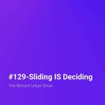 Sliding IS Deciding