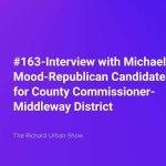 Interview with Michael Mood-Republican Candidate for County Commissioner-Middleway District