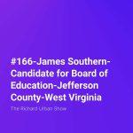 James Southern-Candidate for Board of Education-Jefferson County-West Virginia