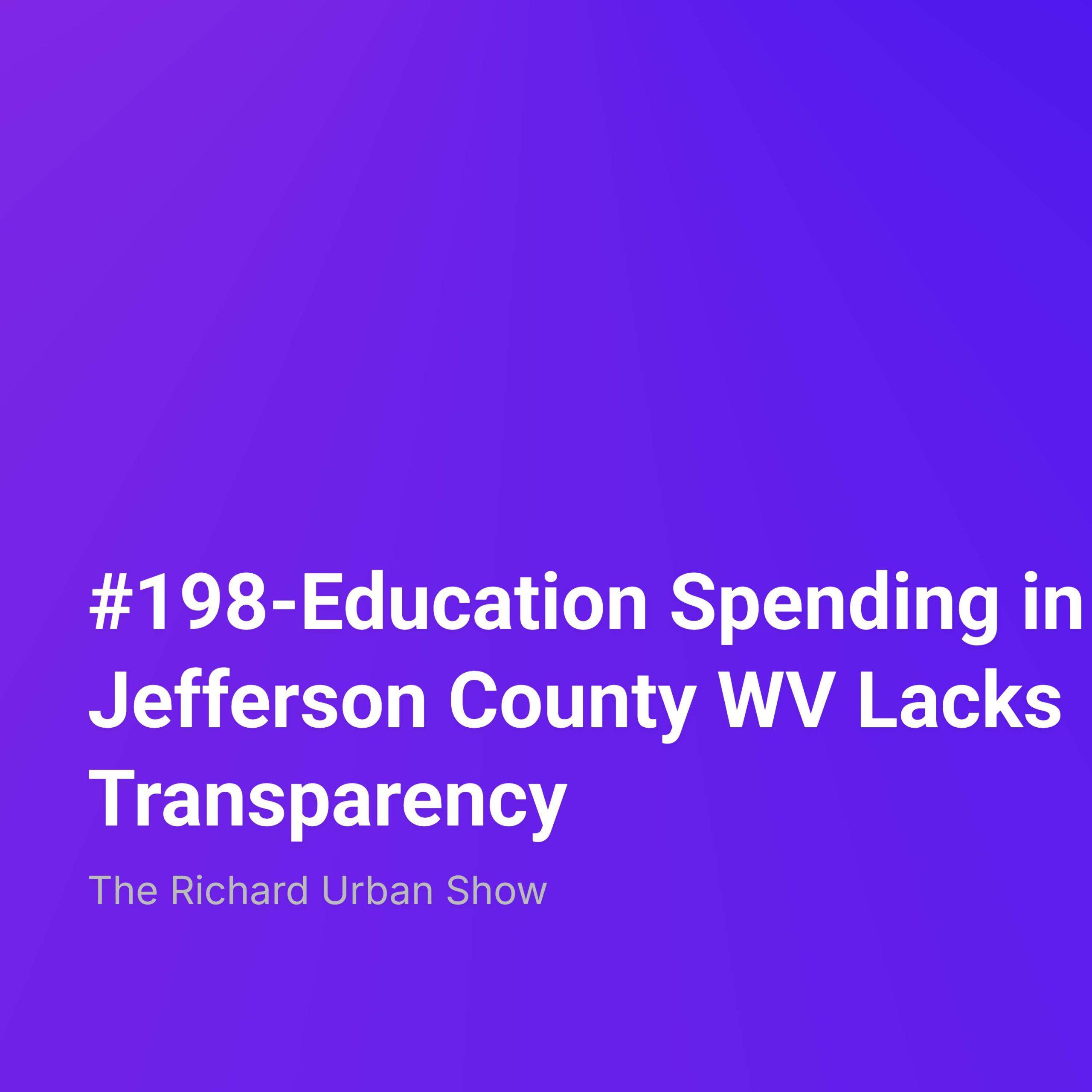 Education Spending in Jefferson County WV Lacks Transparency